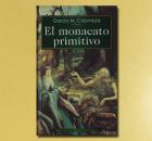 EL MONACATO PRIMITIVO, G. M Colombs