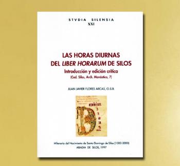 FOTOLAS HORAS DIURNAS DEL LIBER HORARUM DE SILOS, J. J. Flores OSB