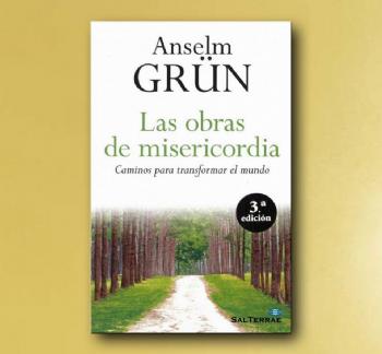 FOTOLAS OBRAS DE MISERICORDIA, Anselm Grn OSB