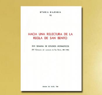 FOTOHACIA UNA RELECTURA DE LA REGLA DE SAN BENITO, C. Serna Gonzlez (Dir.)