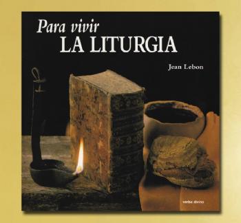 FOTOPARA VIVIR LA LITURGIA, J. Lebon