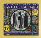 LAS MEJORES OBRAS DEL CANTO GREGORIANO/Vol. II (2 CDs)
