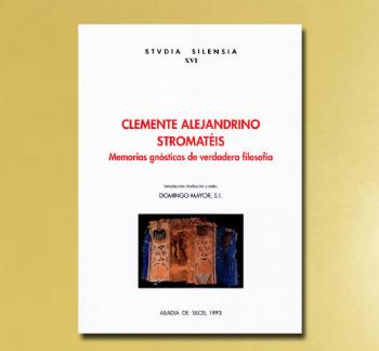 FOTOSTROMATÉIS de CLEMENTE DE ALEJANDRINO, Domingo Mayor SI (Dir.)