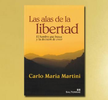 FOTOLAS ALAS DE LA LIBERTAD, Carlo Mª Martini