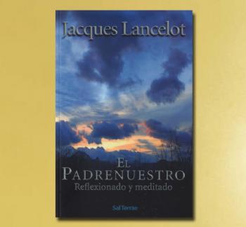 FOTOEL PADRENUESTRO REFLEXIONADO Y MEDITADO, J. Lancelot