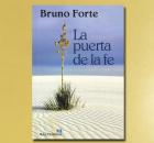 LA PUERTA DE LA FE, Bruno Forte